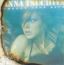 Anna Tsuchiya : Change Your Life